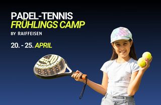 Padel-Tennis Frühlingscamp by Raiffeisen